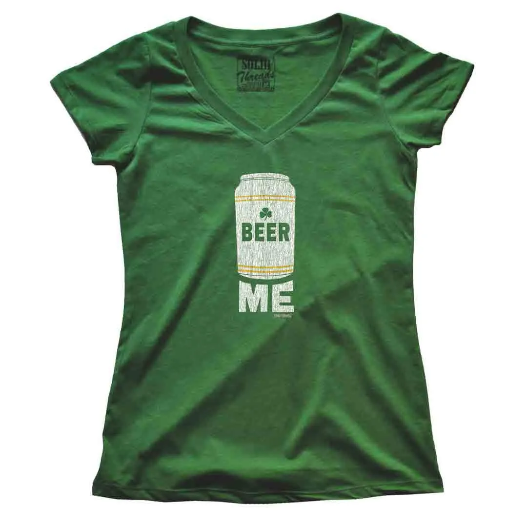 Women's Beer Me V-neck T-shirt